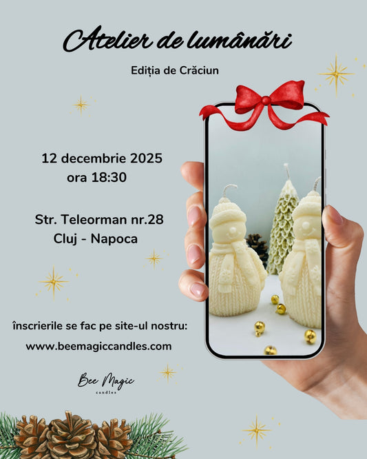 Atelier de lumânări parfumate - Editia de Crăciun